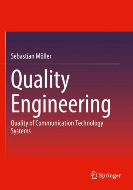 Book cover of: Quality Engineering. By: Sebastian Möller