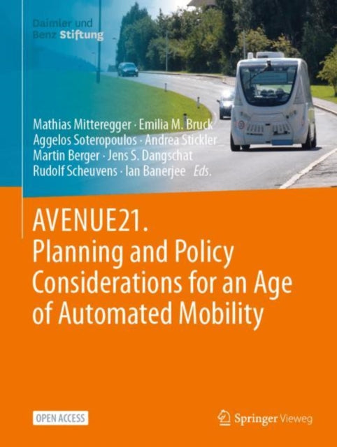 Book cover of: AVENUE21. Planning and Policy Considerations for an Age of Automated Mobility