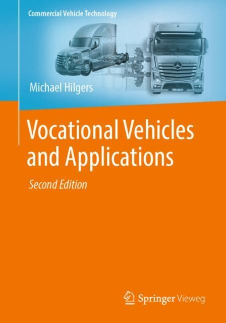 Book cover of: Vocational Vehicles and Applications. By: Michael Hilgers