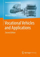 Book cover of: Vocational Vehicles and Applications. By: Michael Hilgers