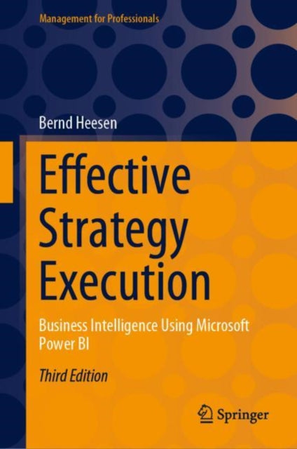 Book cover of: Effective Strategy Execution. By: Bernd Heesen
