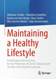 Book cover of: Maintaining a Healthy Lifestyle. By: Adrienne Schäfer
