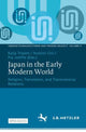 Book cover of: Japan in the Early Modern World. By: Katja Triplett