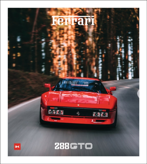 Book cover of: Ferrari 288 GTO. By: Stefan Bogner
