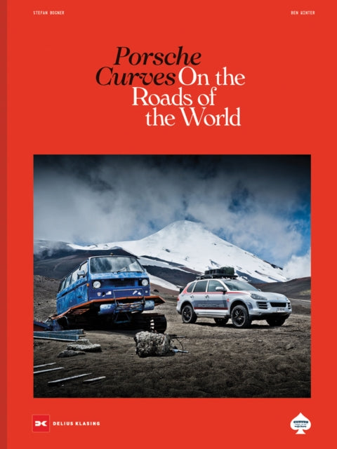 Book cover of: Porsche Curves. By: Stefan Bogner