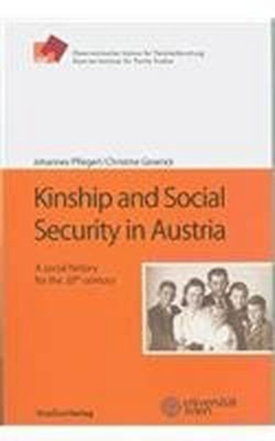 Book cover of: Kinship and Social Security in Austria. By: Johannes Pflegerl