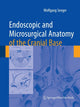 Book cover of: Endoscopic and microsurgical anatomy of the cranial base. By: Wolfgang Seeger