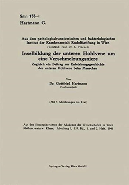 Book cover of: Inselbildung der unteren Hohlvene um eine Verschmelzungsniere. By: Gottfried Hartmann