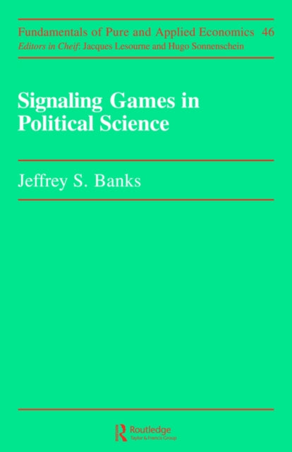 Book cover of: Signaling Games in Political Science