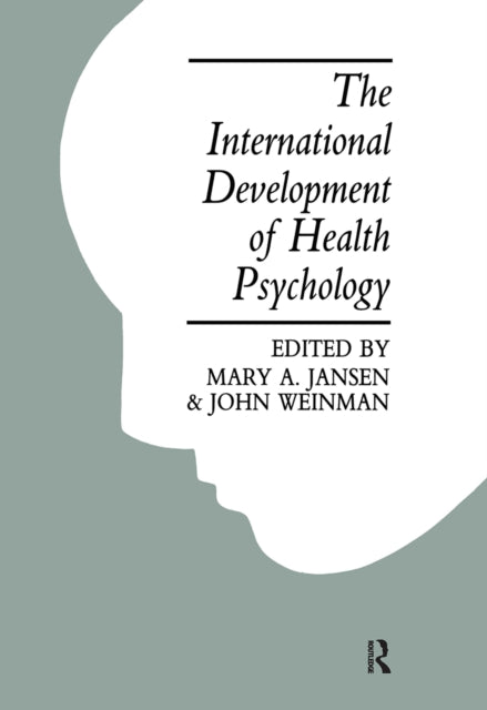 Book cover of: International Development Of Health Psychology