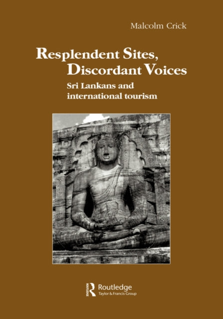 Book cover of: Resplendent Sites, Discordant Voices