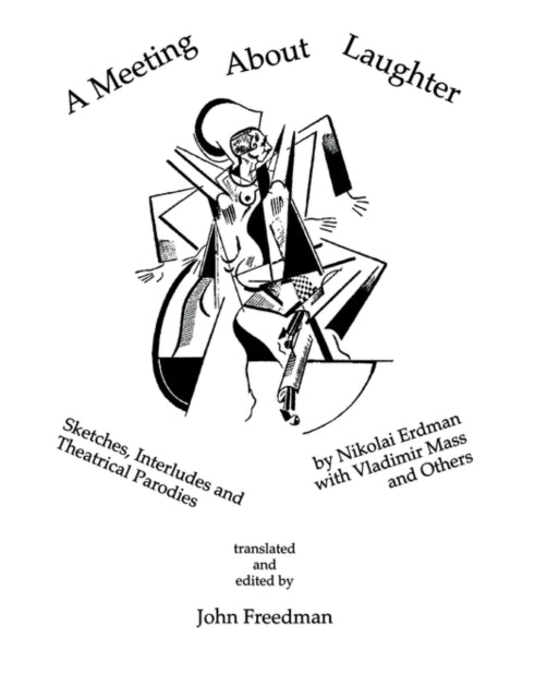 Book cover of: Meeting About Laughter. By: John Freedman
