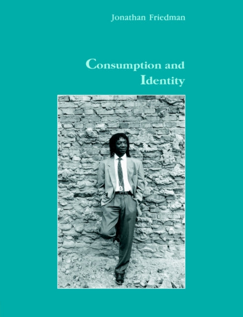 Book cover of: Consumption and Identity. By: FRIEDMAN