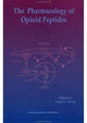 Book cover of: Pharmacology of Opioid Peptides. By: L F Tseong