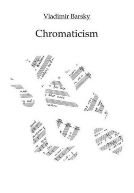 Book cover of: Chromaticism. By: Vladimir Barsky