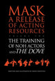 Book cover of: Training of Noh Actors and The Dove