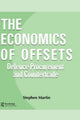 Book cover of: Economics of Offsets. By: S. Martin