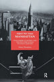 Book cover of: First We Take Manhattan