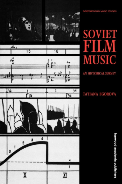 Book cover of: Soviet Film Music. By: Tatiana Egorova