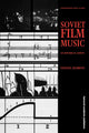 Book cover of: Soviet Film Music. By: Tatiana Egorova