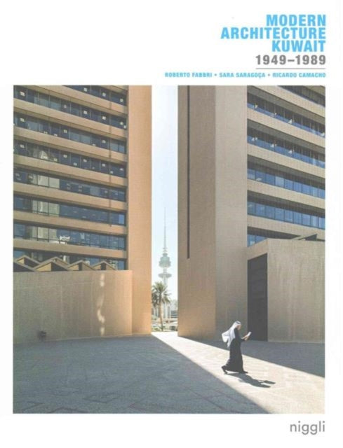 Book cover of: Modern Architecture Kuwait. By: Roberto Fabbri