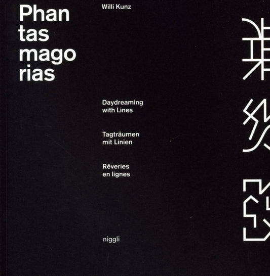 Book cover of: Phantasmagorias. By: Willi Kunz