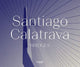 Book cover of: Santiago Calatrava: Bridges. By: Santiago Calatrava