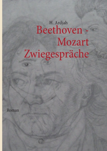 Book cover of: Beethoven - Mozart. By: H. Ardjah