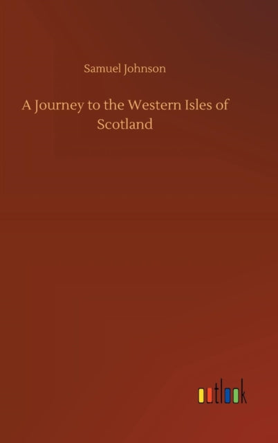 Book cover of: Journey to the Western Isles of Scotland