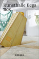 Book cover of: Kunsthalle Bega Box. By: Alina Cristescu