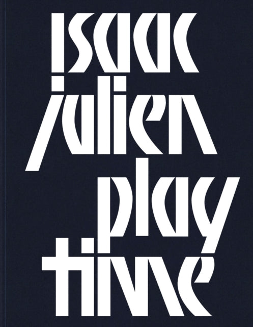 Book cover of: Isaac Julien. By: Isaac Julien