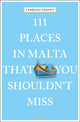 Book cover of: 111 Places in Malta That You Shouldn't Miss. By: Fabrizio Ardito