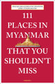 Book cover of: 111 Places in Myanmar That You Shouldn't Miss. By: Frauke Kraas