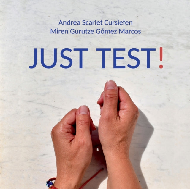 Book cover of: Just Test!