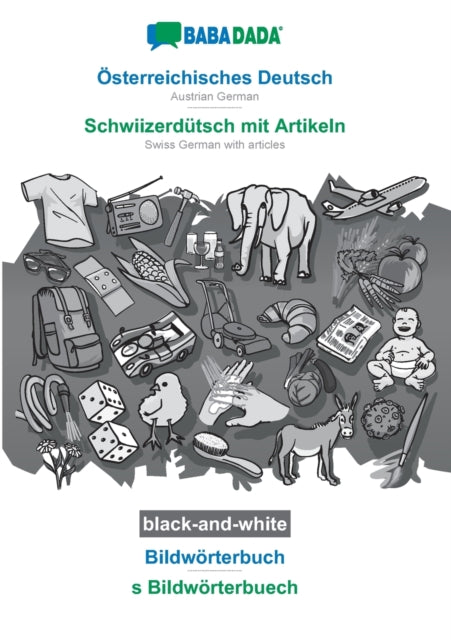 Book cover of: Osterreichisches Deutsch - Schwiizerdutsch mit Artikeln, Bildworterbuch, BW