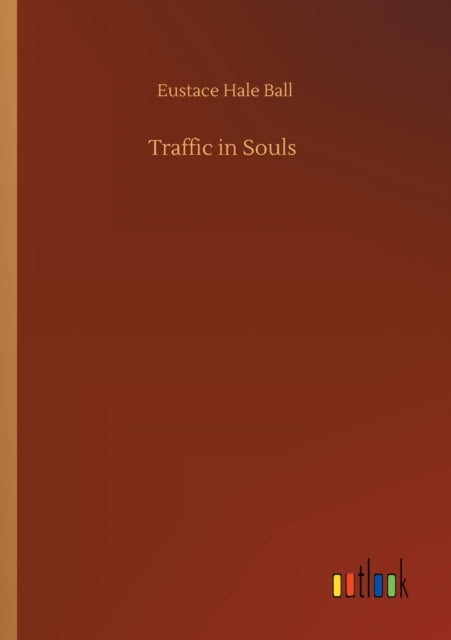Book cover of: Traffic in Souls