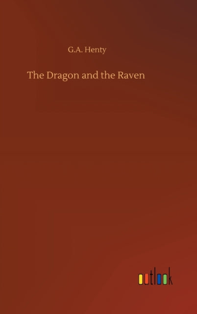 Book cover of: Dragon and the Raven