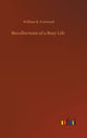 Book cover of: Recollections of a Busy Life