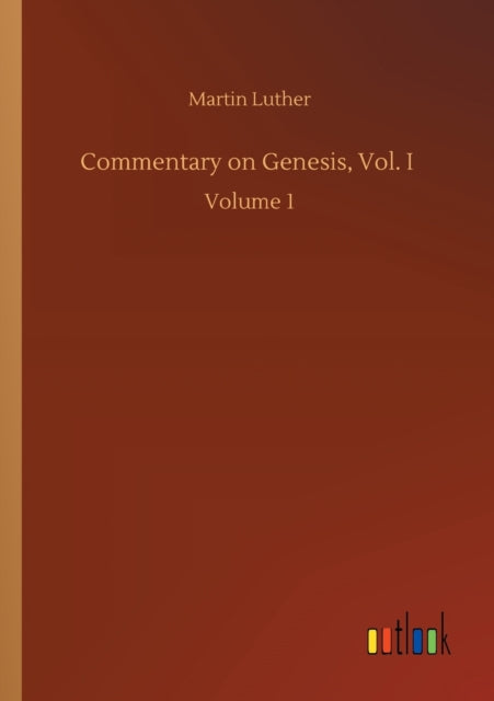 Book cover of: Commentary on Genesis, Vol. I