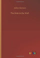 Book cover of: Hole in the Wall