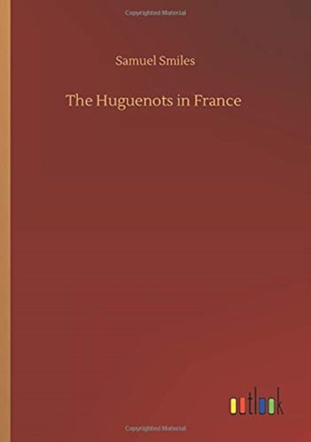 Book cover of: Huguenots in France