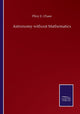 Book cover of: Astronomy without Mathematics