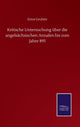 Book cover of: Kritische Untersuchung uber die angelsachsischen Annalen bis zum Jahre 893
