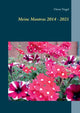 Book cover of: Meine Mantras 2014 - 2021