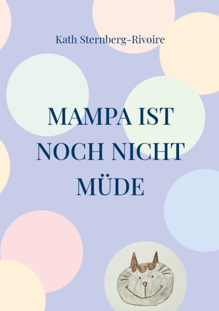 Book cover of: Mampa ist noch nicht mude