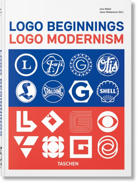 Logo Beginnings. Logo Modernism. 45th Ed. 9783754401378 Jens Müller