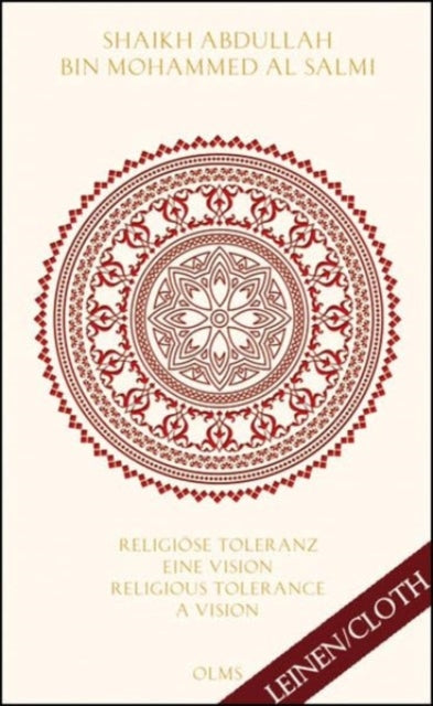 Book cover of: Religiose Toleranz -- Eine Vision fur eine neue Welt Religious Tolerance -- A Vision for a New World. By: Mohammed Al Salmi