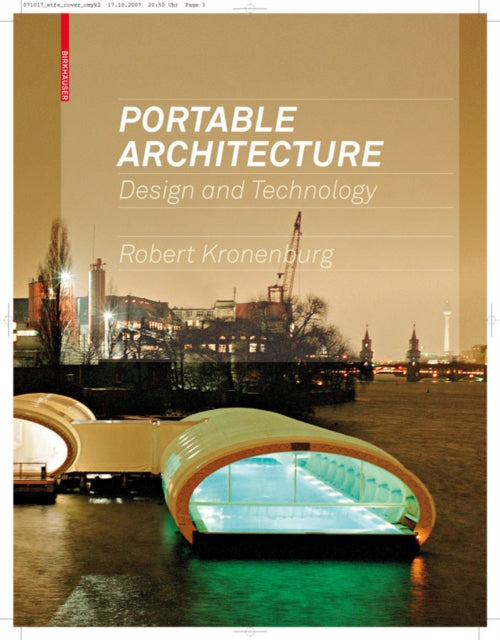 Book cover of: Portable Architecture. By: Robert Kronenburg