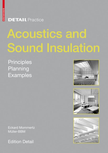 Book cover of: Acoustics and Sound Insulation. By: Eckard Mommertz