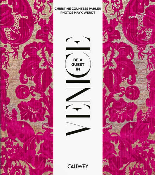 Book cover of: Be a Guest in Venice